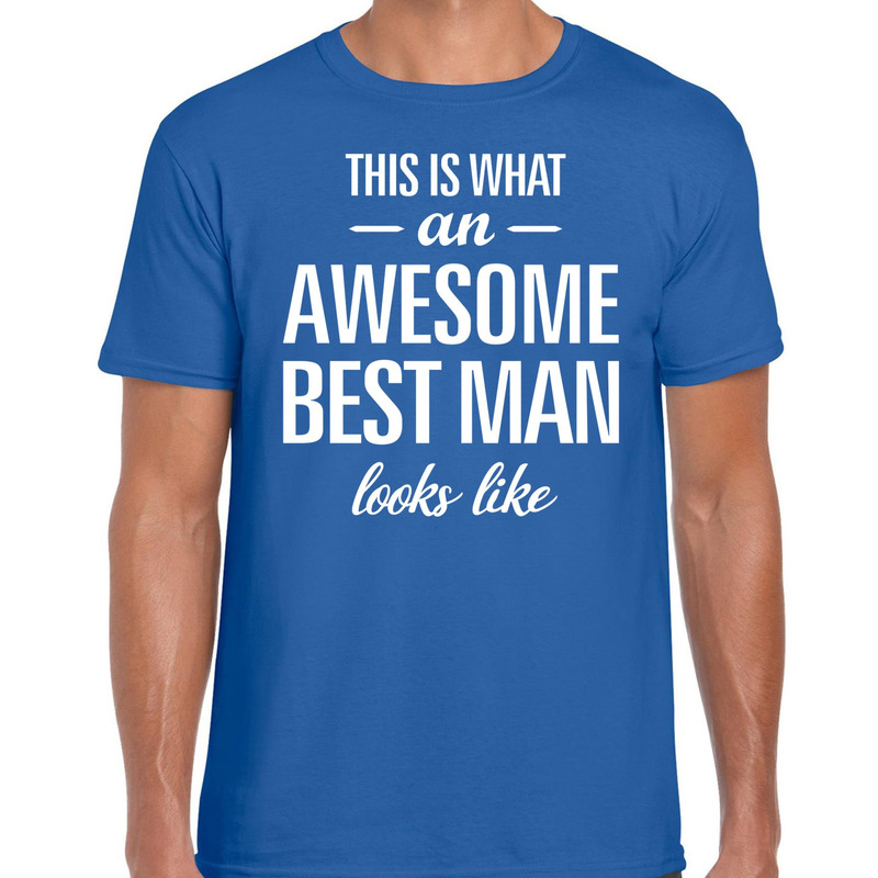 Awesome best man/getuige cadeau t-shirt blauw heren